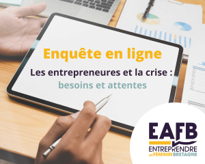 Enquête sur l’impact de la crise sur l’entrepreneuriat des femmes en Bretagne